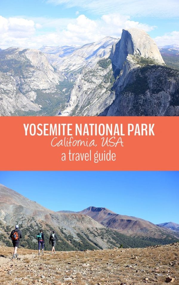 Yosemite National Park Travel Guide - The Healthy Maven