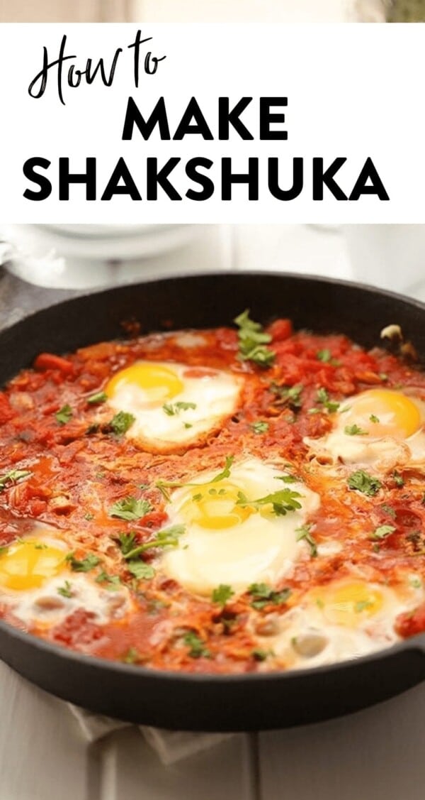 How To Make Shakshuka [Traditional + Easy] - The Healthy Maven