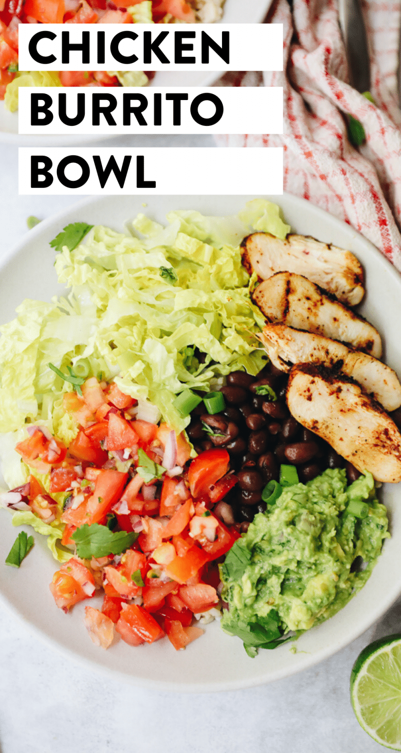 BEST Chipotle Burrito Bowl Recipe - The Healthy Maven