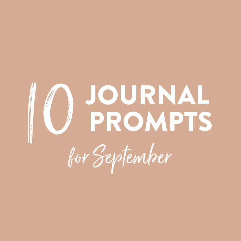 September Journal Prompts + Facing Challenges